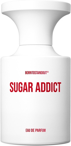 BORNTOSTANDOUT Sugar Addict