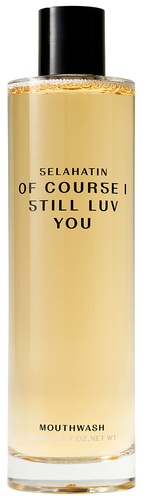 SELAHATIN Mouthwash Of Course I Still Luv You