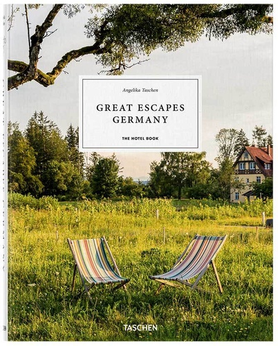 TASCHEN Great Escapes Germany. The Hotel Book