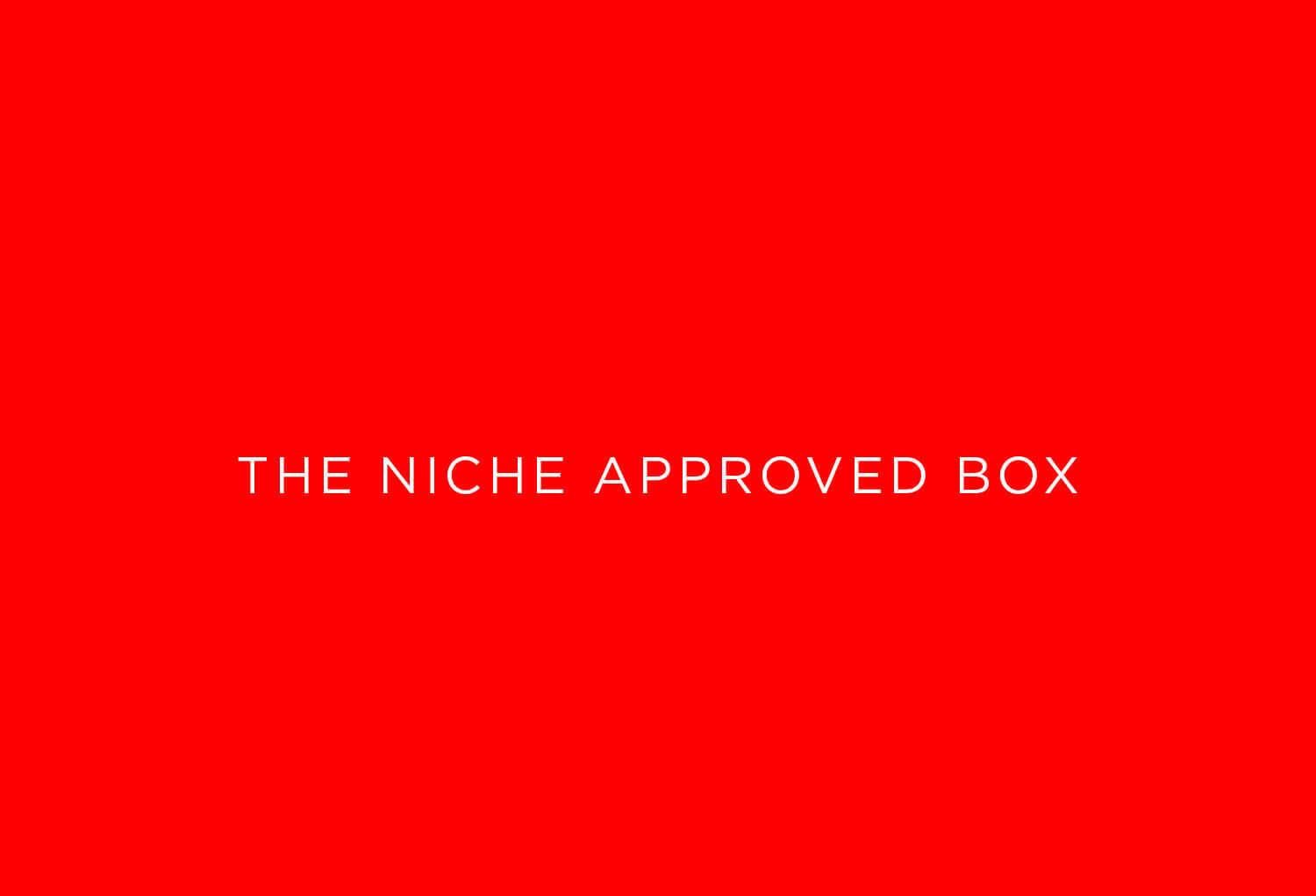 The Niche-Approved Box