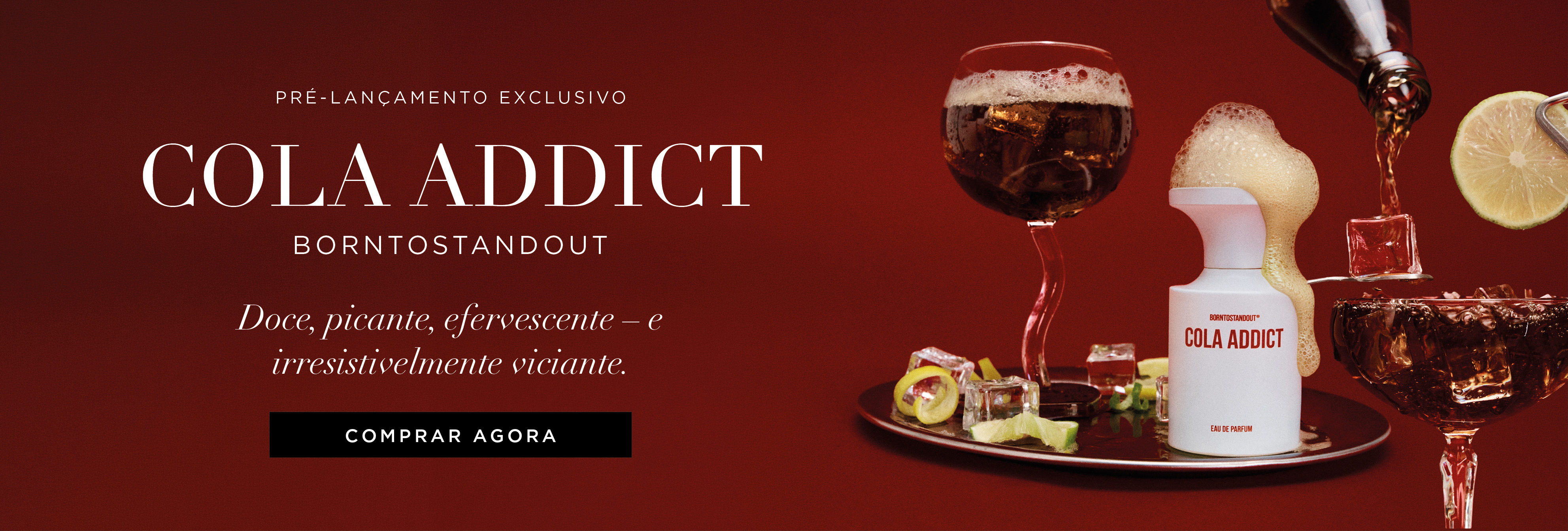 Born to stand out - Cola addict