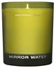 Mirror Water CANDLE