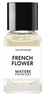MATIERE PREMIERE French Flower 6ml