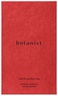 Björk and Berries Botanist 50 ml