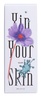 Yin Your Skin Sileä Silky Facial Oil