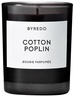 Byredo Cotton Poplin Candle 240 g