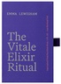 Emma Lewisham The Vitale Elixir Ritual