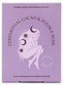 Cosmic Dealer Herbal tea sachets Cacao & Double Rose Infusion
